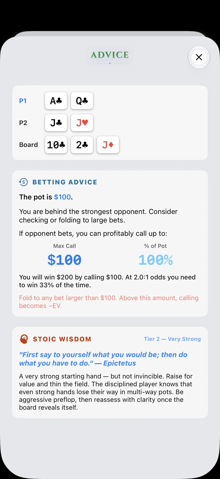 Advice screen: ace-queen of clubs against pocket jacks on a ten, two, jack board, betting advice with a maximum call of $100, and a Stoic Wisdom quotation from Epictetus